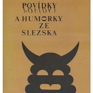 Pohádky, povídky a humorky ze Slezska