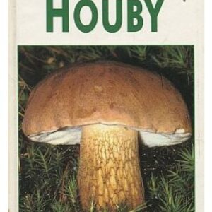 Houby / průvodce přírodou