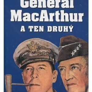 Generál MacArthur a ten druhý
