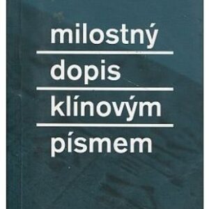 Milostný dopis klínovým písmem