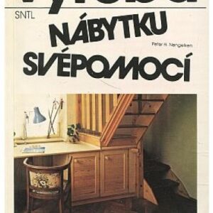 Výroba nábytku svépomocí