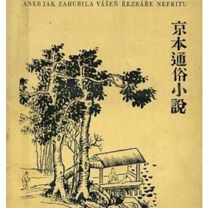 Bohyně milosti aneb Jak zahubila vášeň řezbáře Nefritu