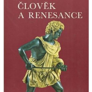 Člověk a renesance