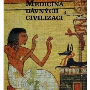 Medicína dávných civilizací