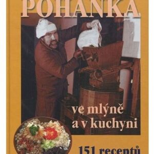 Pohanka ve mlýně a v kuchyni