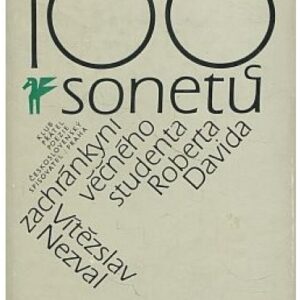 100 sonetů zachránkyni věčného studenta Roberta Davida