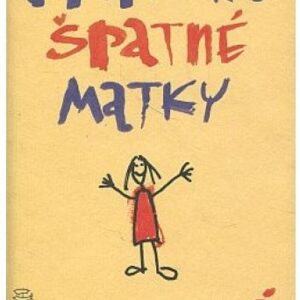 Příručka špatné matky