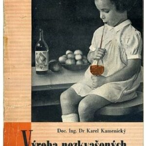 Výroba nezkvašených ovocných moštů v domácnosti