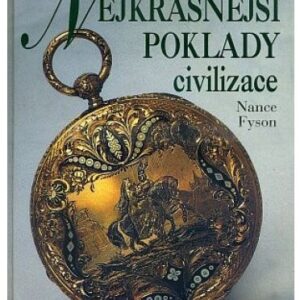 Nejkrásnější poklady civilizace