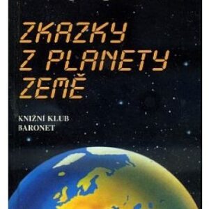 Zkazky z planety Země