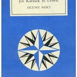 Ocúny noci / výbor z díla