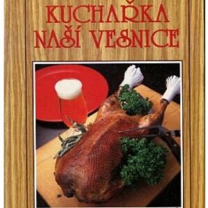 Kuchařka naší vesnice