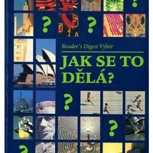 Jak se to dělá ?