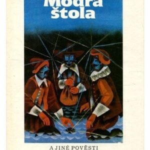 Modrá štola a jiné pověsti z hor na severu