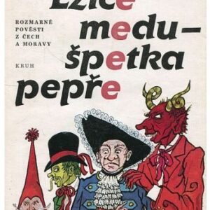 Lžíce medu - špetka pepře