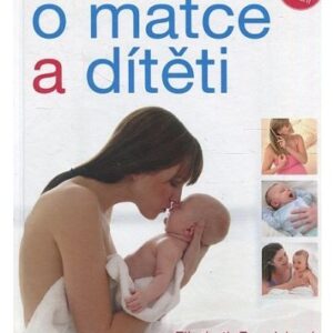 Velká kniha o matce a dítěti
