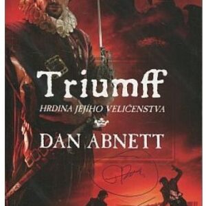 Triumff - Hrdina jejího veličenstva