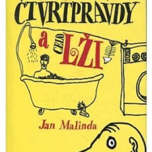 Polopravdy, čtvrtpravdy a celolži