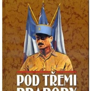 Pod třemi prapory