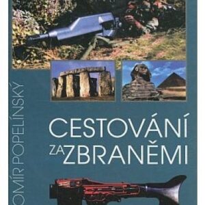 Cestování za zbraněmi