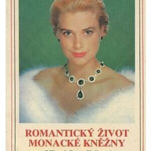 Romantický život monacké kněžny