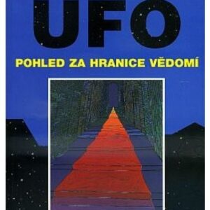 UFO pohled za hranice vědomí