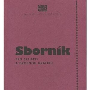 Sborník pro exlibris a drobnou grafiku 2004