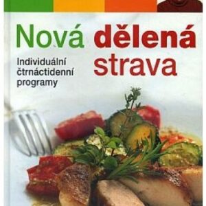 Nová dělená strava