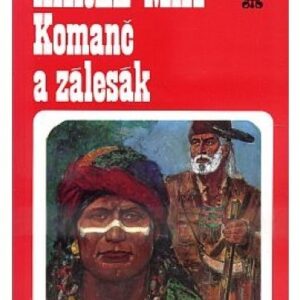 Komanč a zálesák