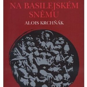 Čechové na basilejském sněmu