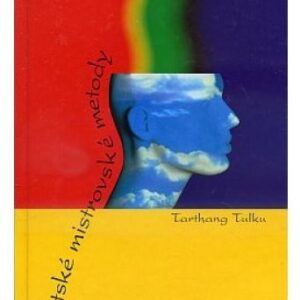 Tibetské mistrovské metody