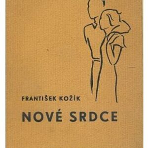 Nové srdce / poesie a próza