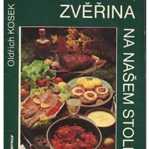 Ryby, drůbež, zvěřina na našem stole