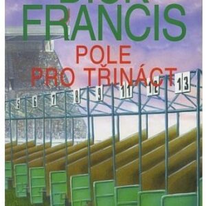 Pole pro třináct