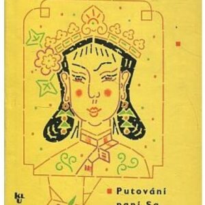 Putování paní Sa na jih