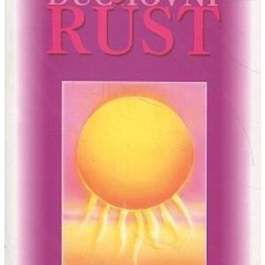 Duchovní růst / Být svým vyšším já