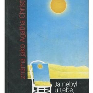 Já nebyl u tebe, když přicházelo jaro...