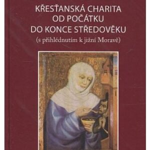 Křesťanská charita od počátku do konce středověku