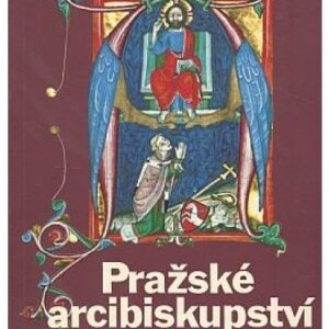 Pražské arcibiskupství 1344-1994