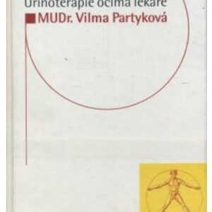 Urinoterapie očima lékaře