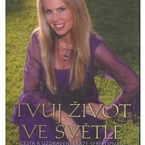 Tvůj život ve světle