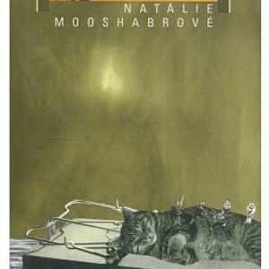 Myši Natálie Mooshabrové