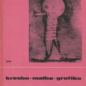 Kresba, malba, grafika