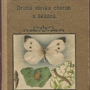 Lidová pomologie IX. / II. stovka chorob a škůdců