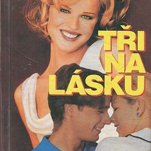 Tři na lásku