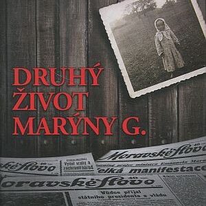Druhý život Marýny G.
