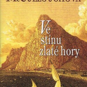 Ve stínu zlaté hory