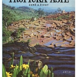 Tropická Asie / Země a život