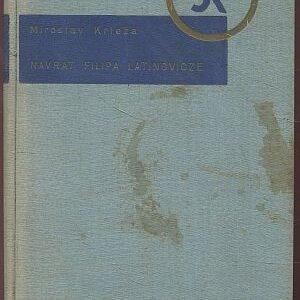 Návrat Filipa Latinovicze : román