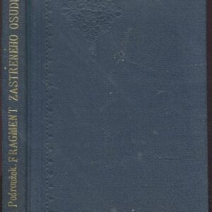 Fragment zastřeného osudu : (Arthur Breiský) : essay